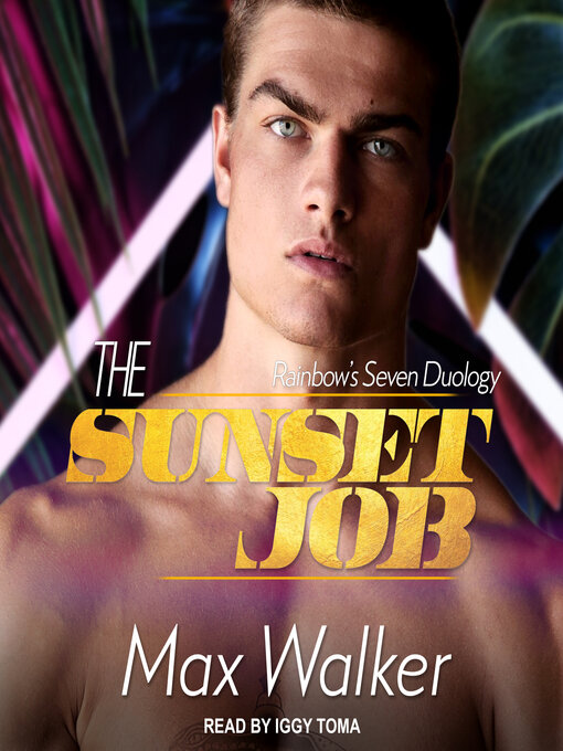 Title details for The Sunset Job by Max Walker - Available